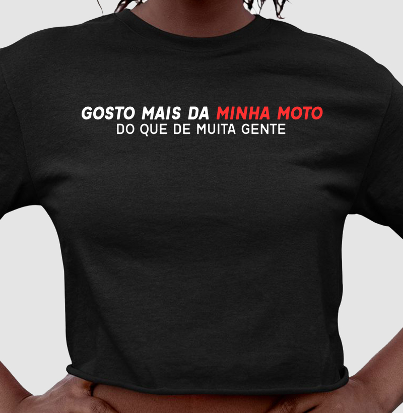 Gosto mais da minha moto, do que de muita gente