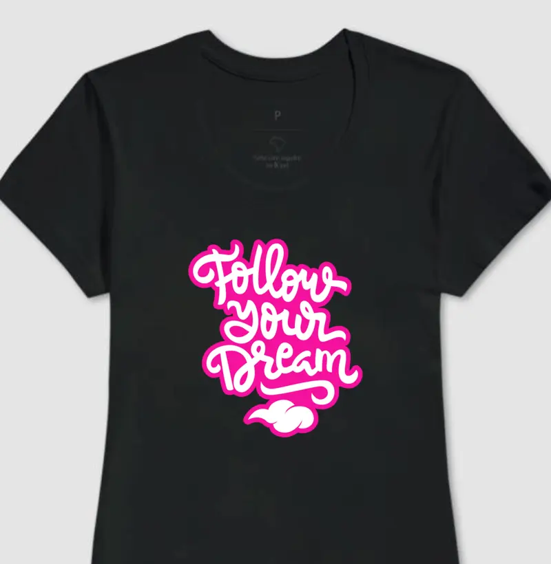 Follow Your Dream