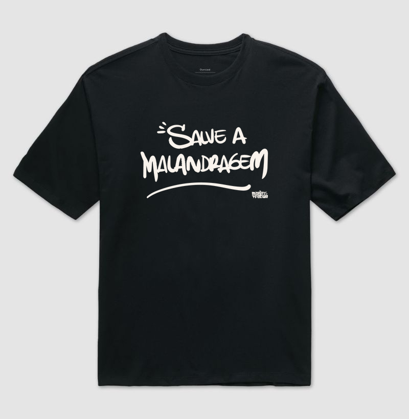 Oversized Salve a Malandragem Maria Patuá