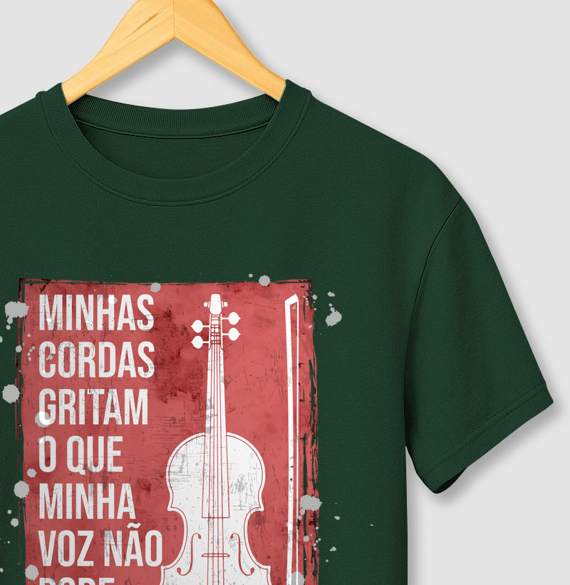 Camiseta Violino, Viola, Violoncelo - Minhas Cordas Gritam...