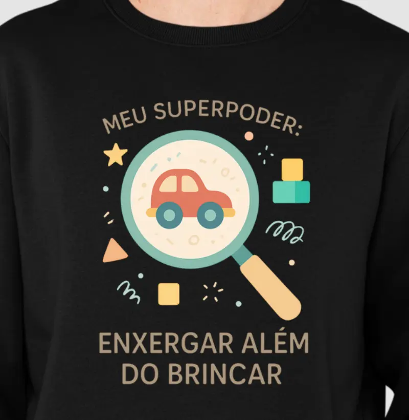 Superpoder: Enxergar Além do Brincar