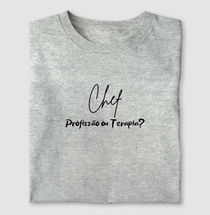 Chef: Profissão ou terapia?