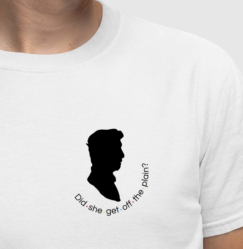 Camiseta Namorados - Did she get off tha plane?
