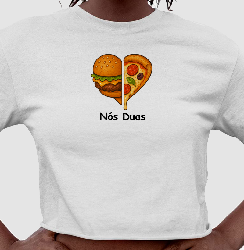 Nós duas (Hambúrguer Pizza)