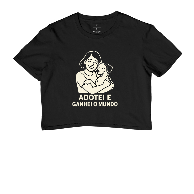 Adotei e Ganhei o Mundo