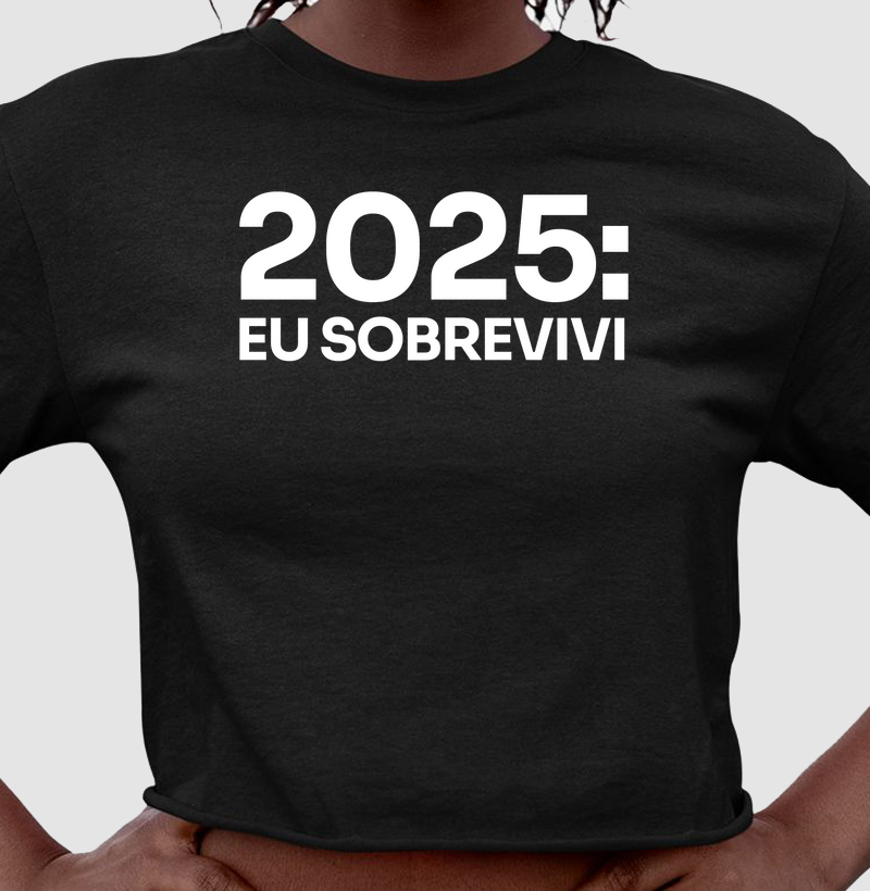 2025: Eu Sobrevivi