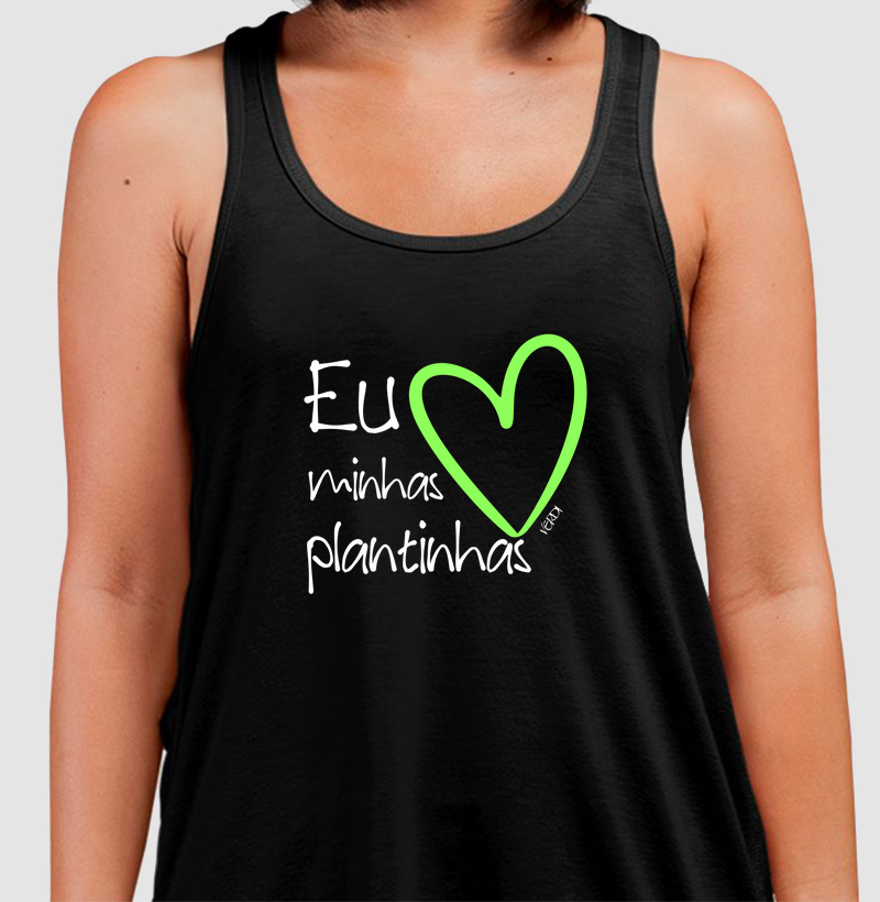 Eu amo minhas plantinhas