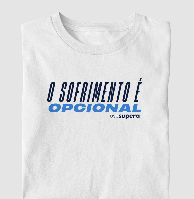 "O sofrimento é opcional" - azul