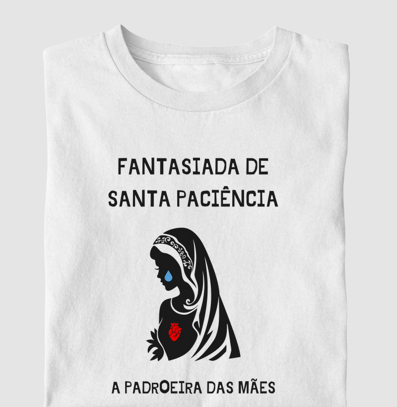 Fantasiada De Santa Paciência