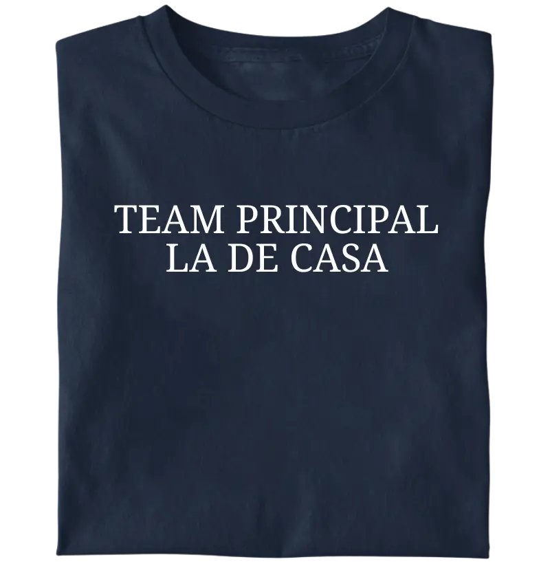 Team principal la de casa