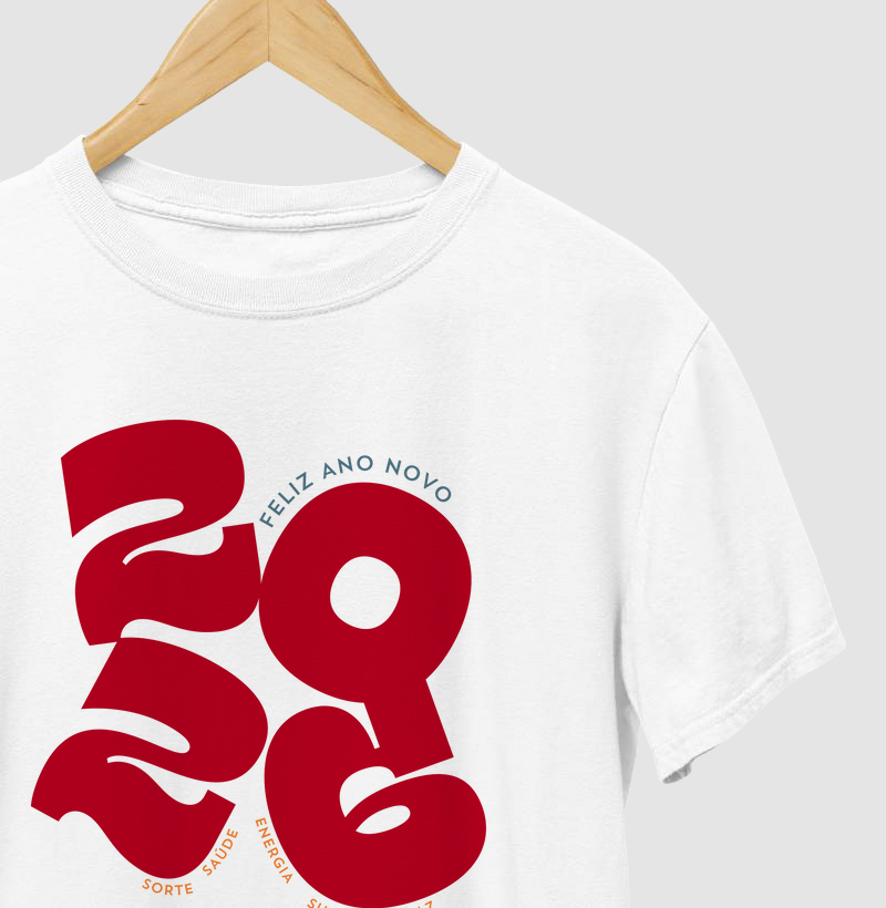 Camiseta Feliz Ano Novo 2026 – Sorte, Saúde e Sucesso