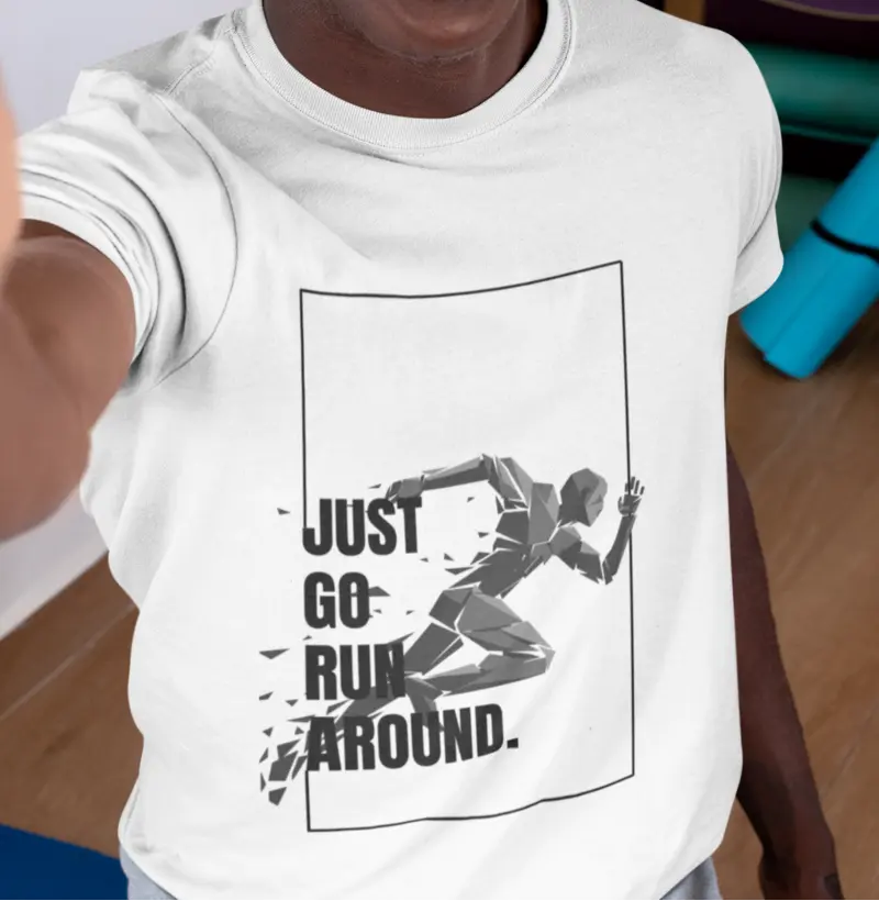 Just Go Run Around