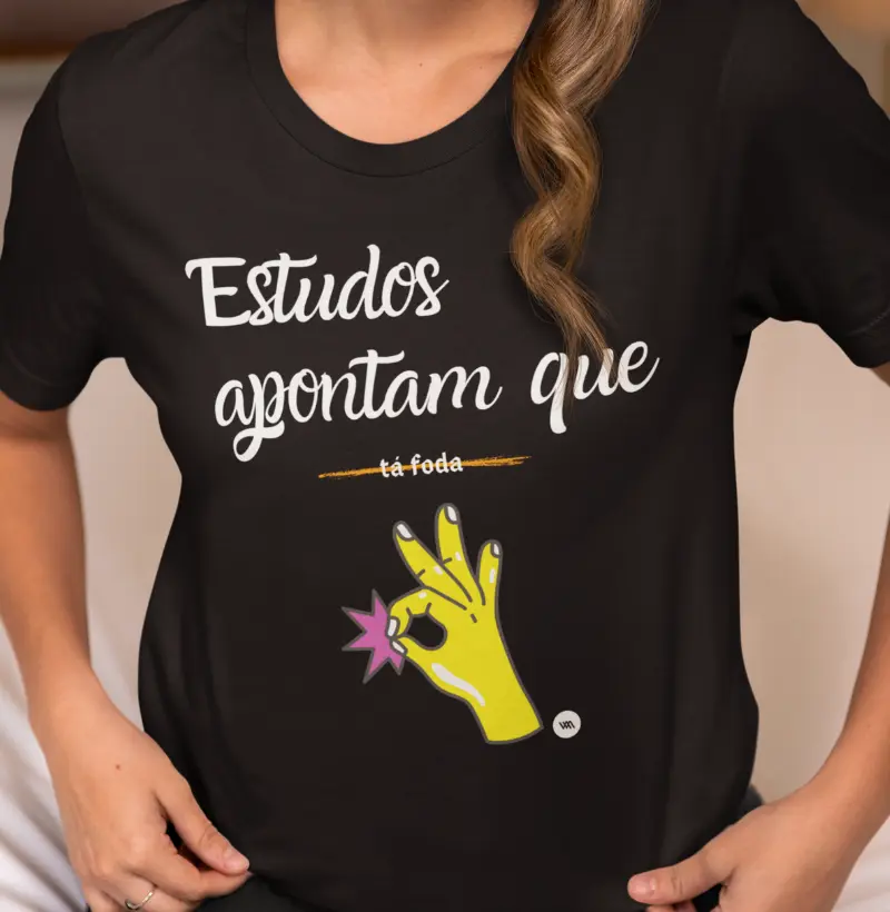 Estudos apontam que tá foda