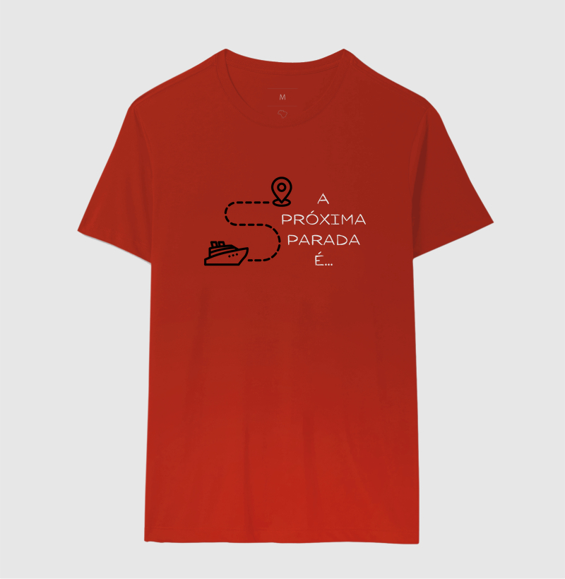 Camiseta "A próxima parada é..."