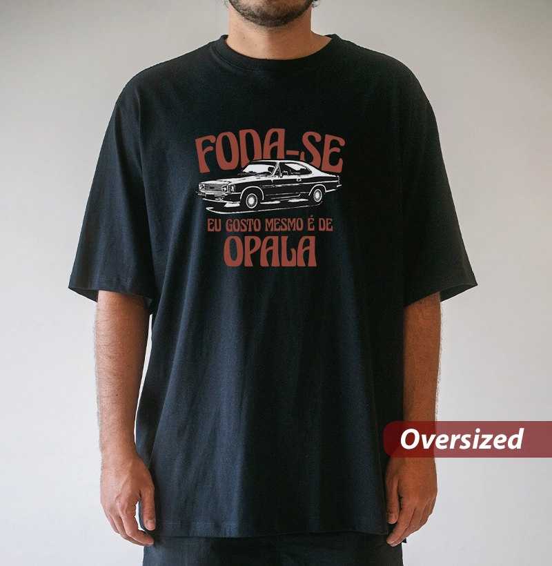 Foda-se | Eu gosto mesmo é de Opala | Vermelho