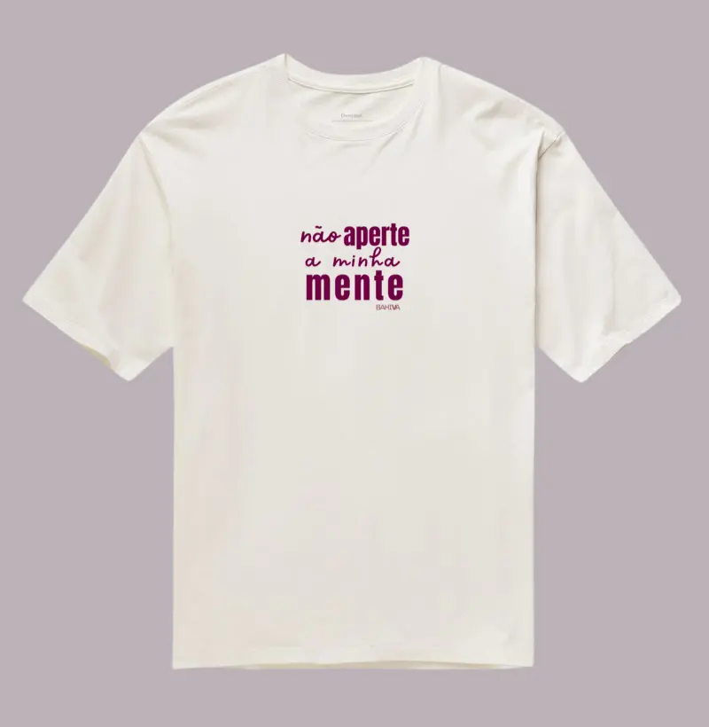 Não aperte a minha mente