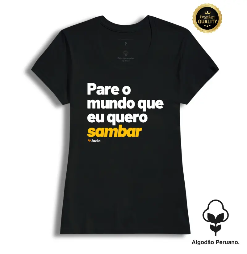 Pare o mundo que eu quero Sambar