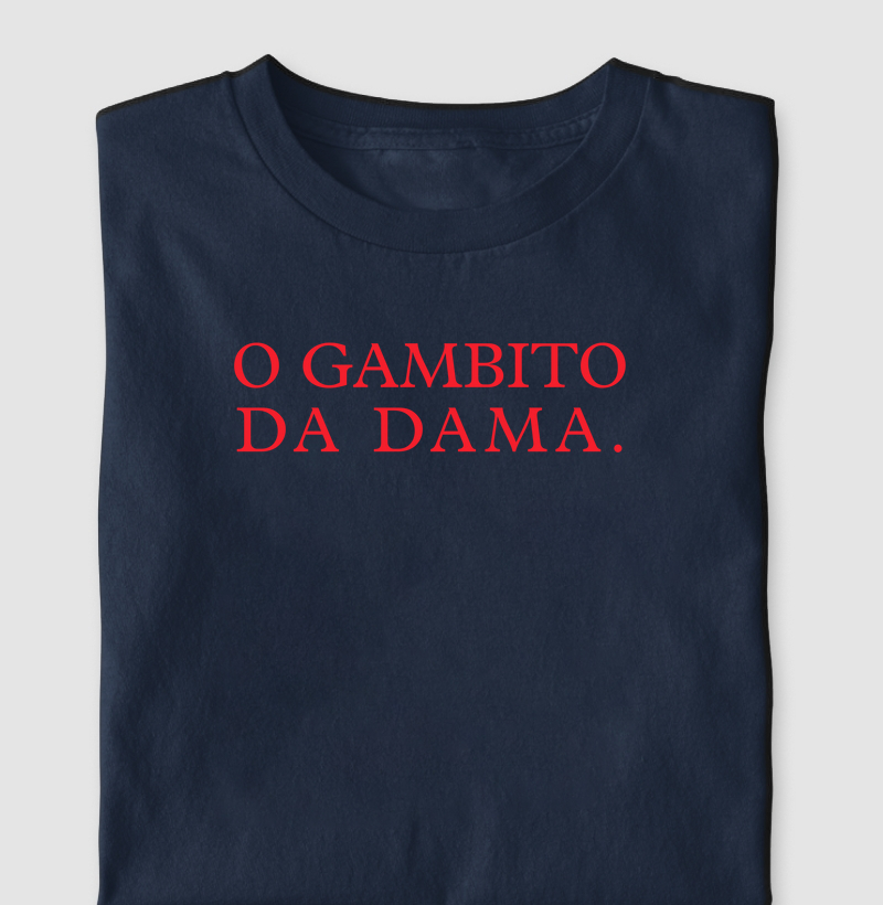 O GAMBITO DA DAMA e ponto final. 