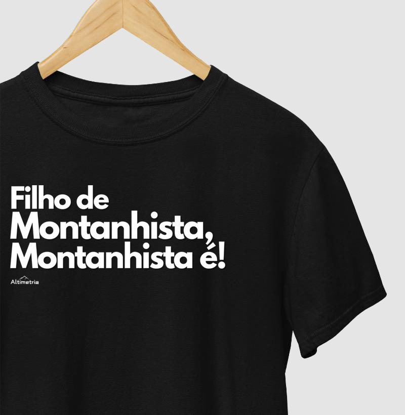 Filho de Montanhista, Montanhista é!