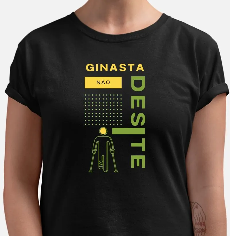 Camiseta Ginástica Artística - Ginasta Não Desiste