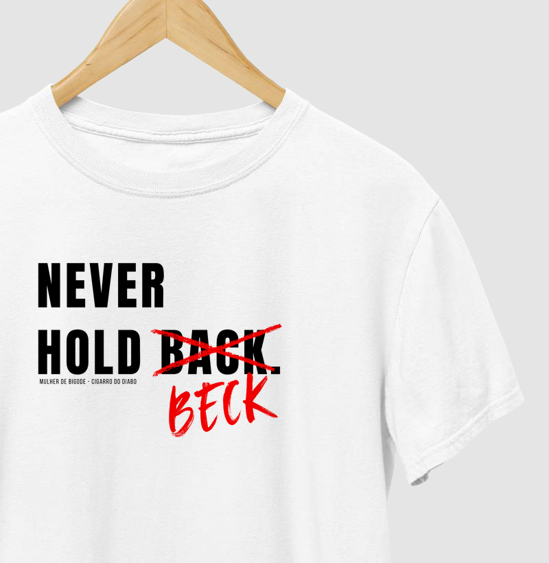 Never Hold Beck - Mulher de Bigode