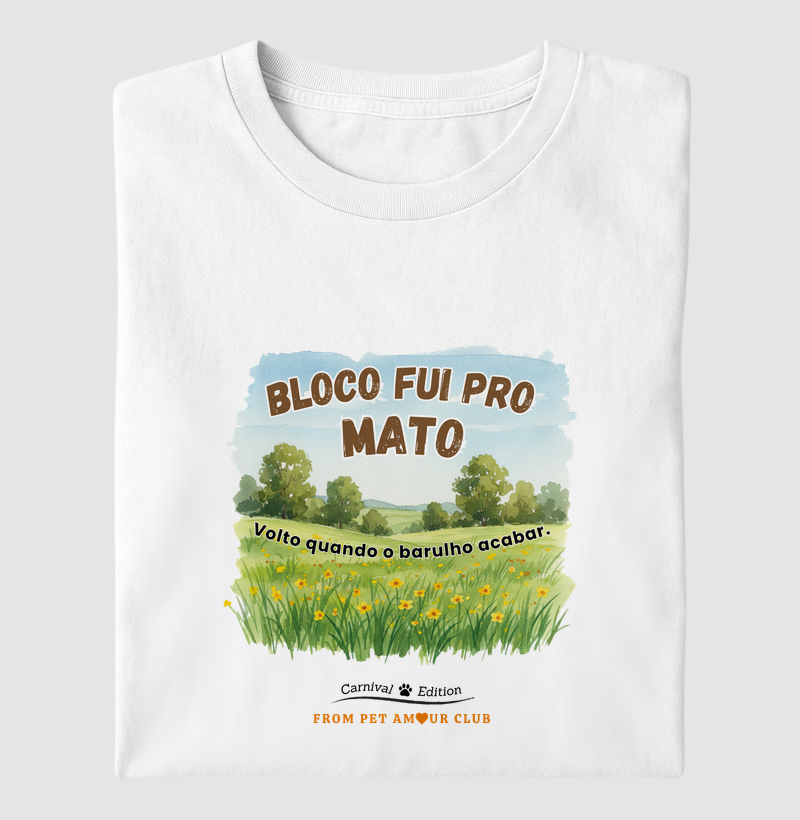 Bloco Fui pro Mato