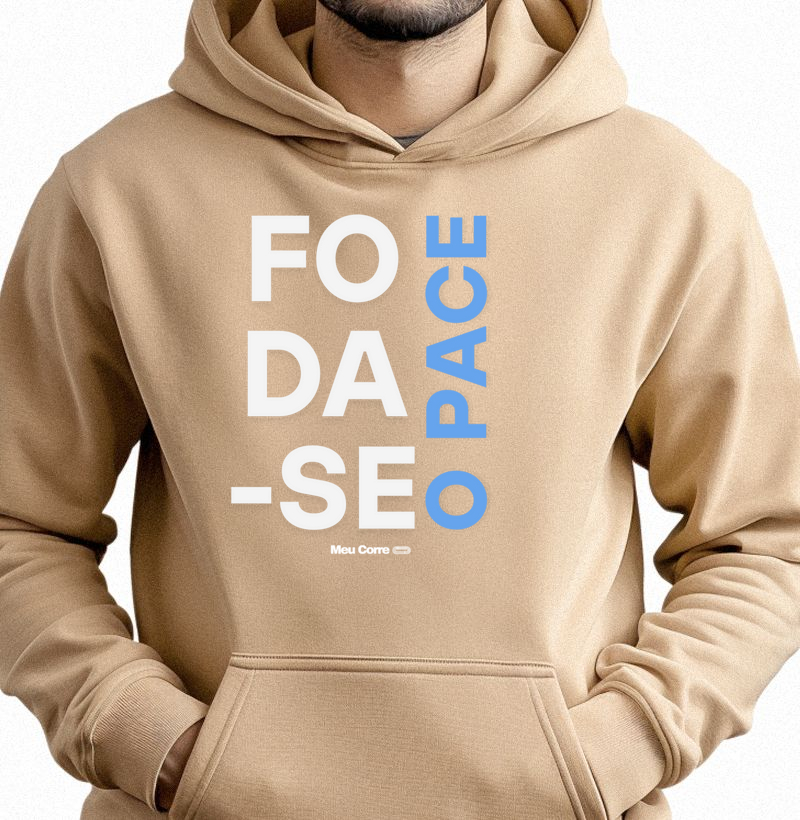FODA-SE O PACE!