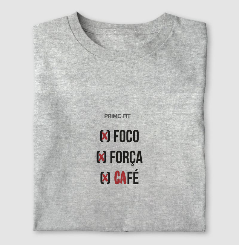 Camiseta  personalizada foco força e café treino e casual