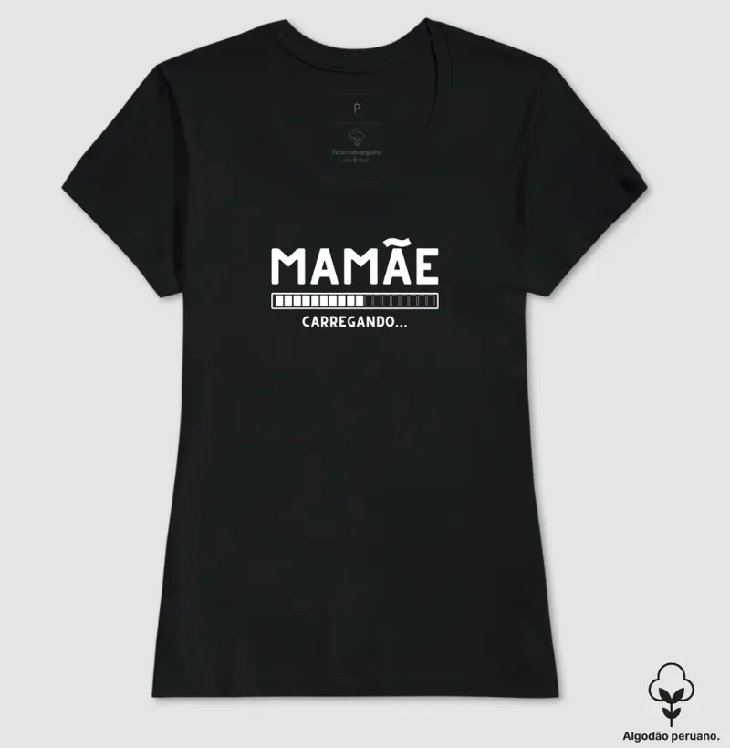 Mamãe: carregando... (algodão peruano)