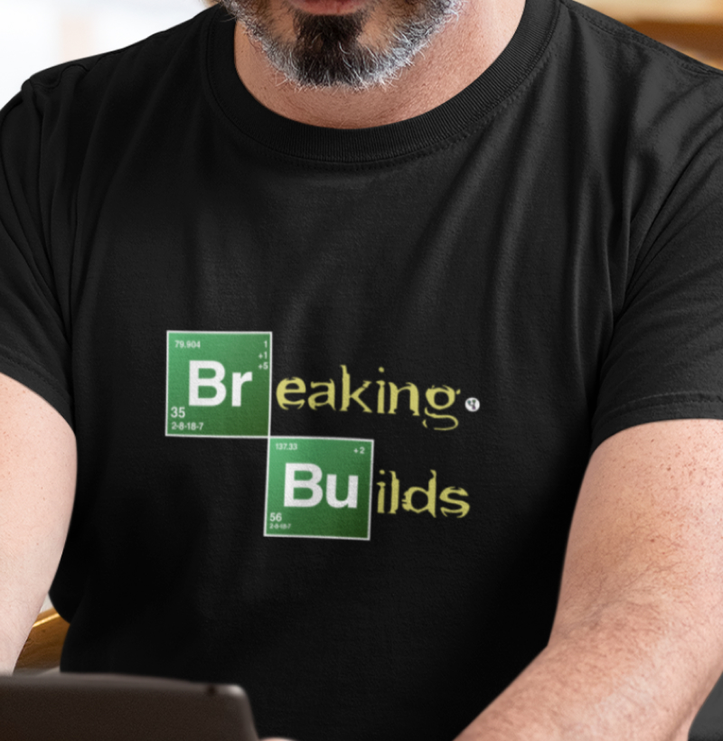 Breaking Builds