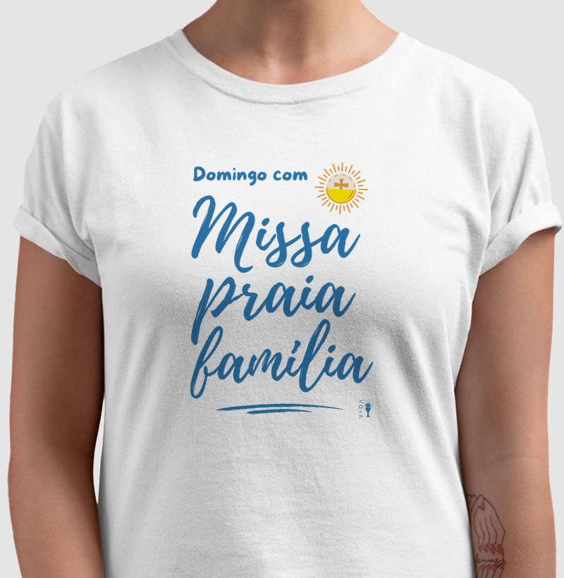 Missa, praia e família