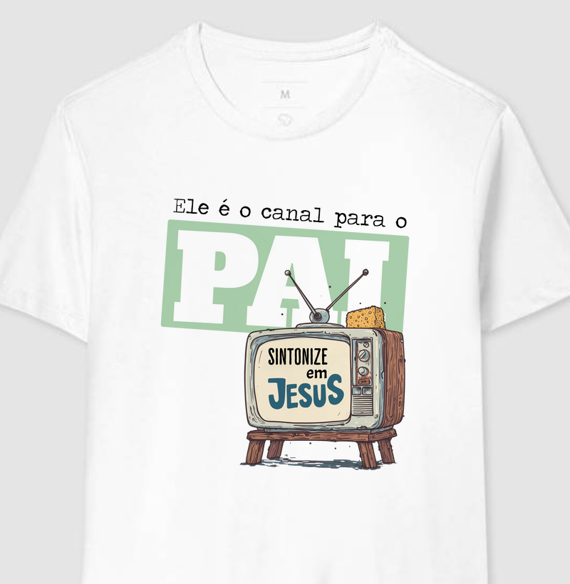 Camiseta "SINTONIZE EM JESUS "