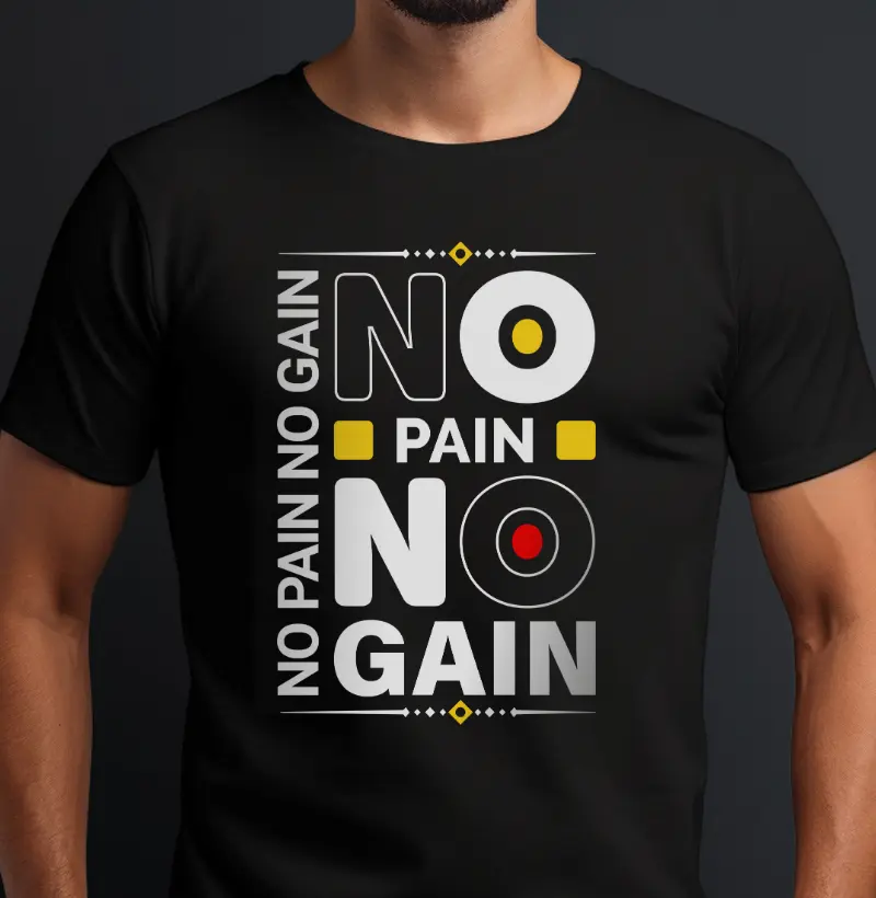 No Pain No Gain