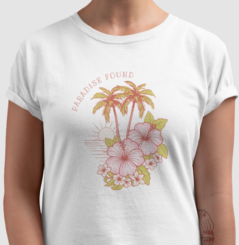 Paradaise Found - E é. - T-Shirt e Baby Look