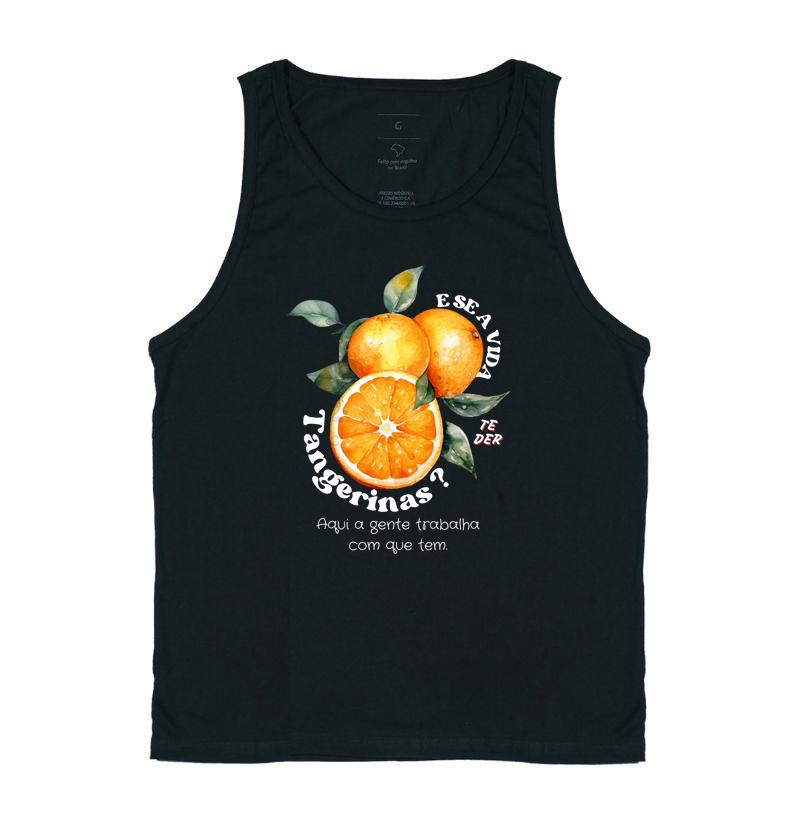 E se a vida te der tangerinas?