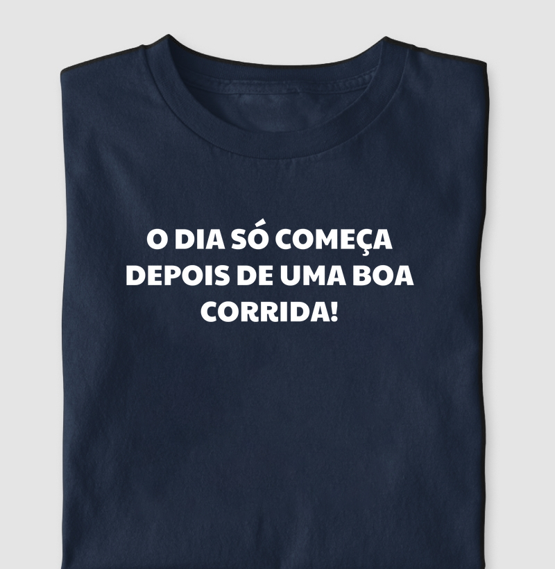 O dia só começa depois de uma boa corrida!