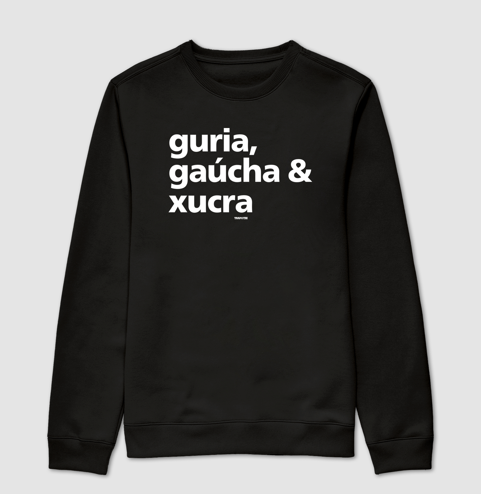 Guria, Gaúcha e Xucra