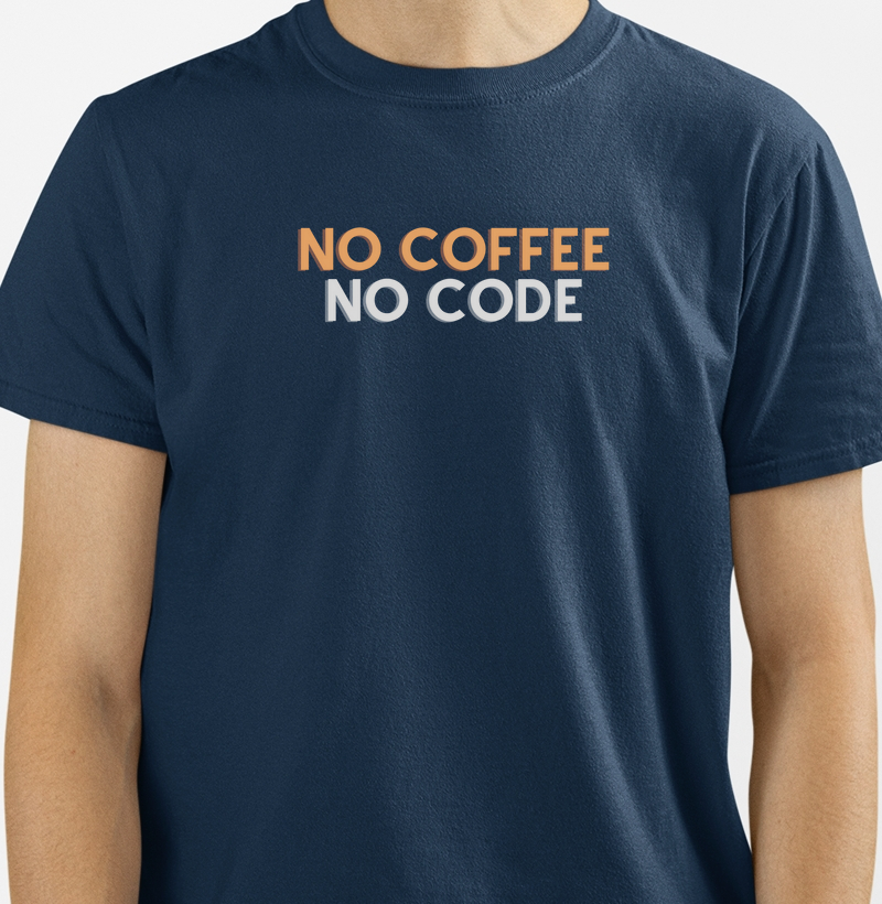No Coffee, No Code