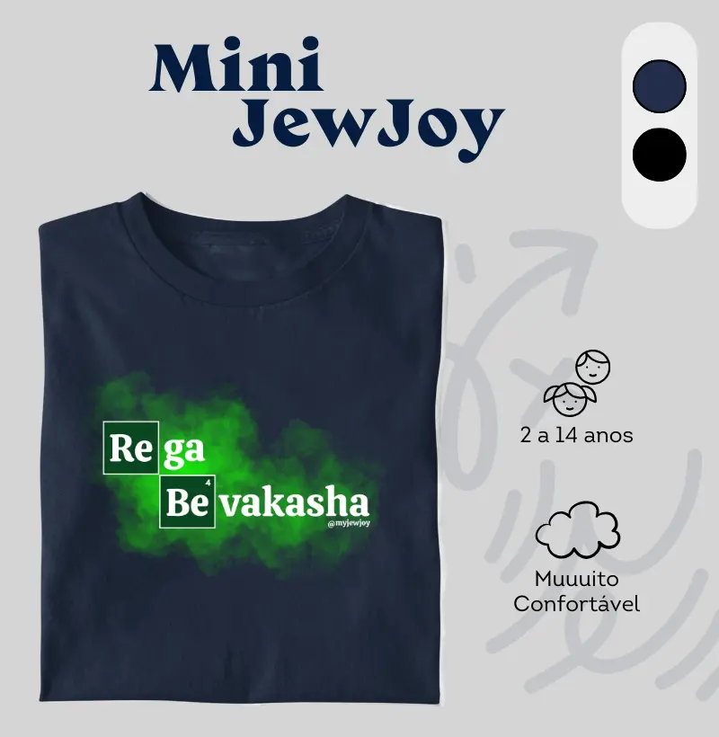Rega, Bevakasha