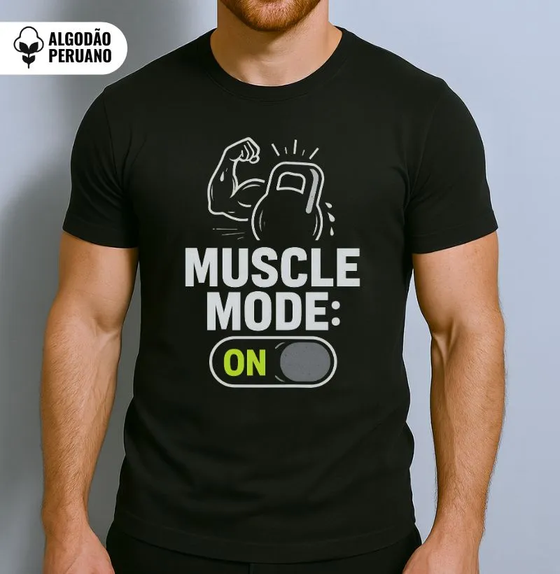 Muscle Mode On