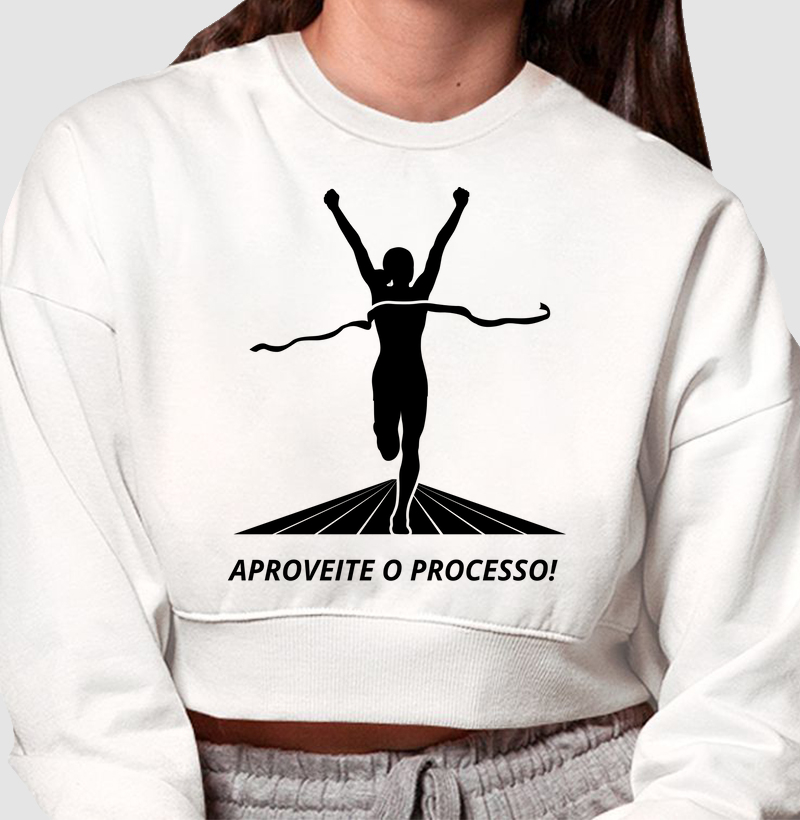 Aproveite o processo!