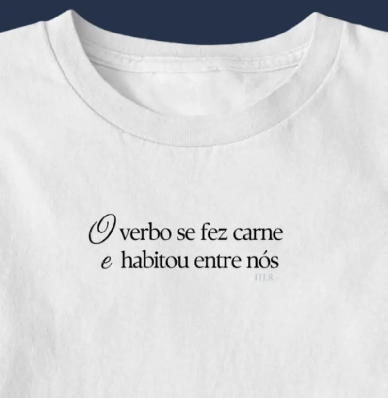 O verbo se fez carne e habitou entre nós