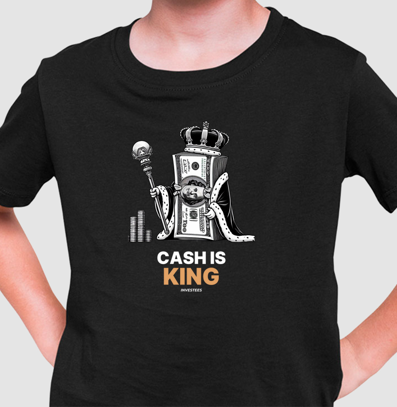 Cash is King