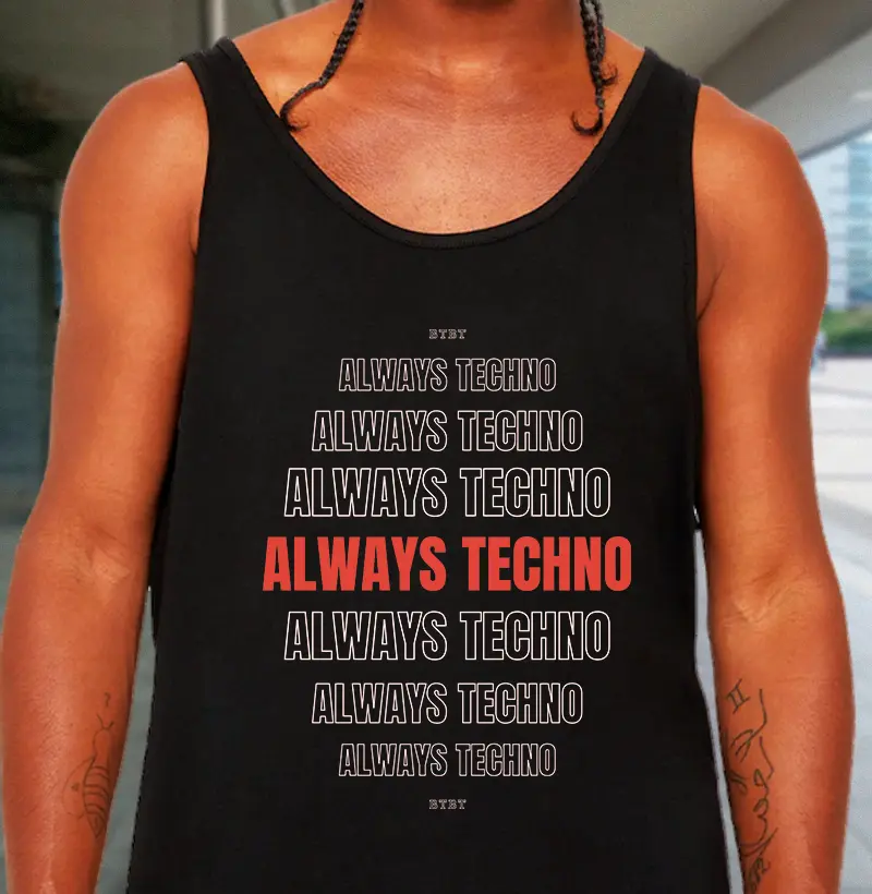 ALWAYS TECHNO
