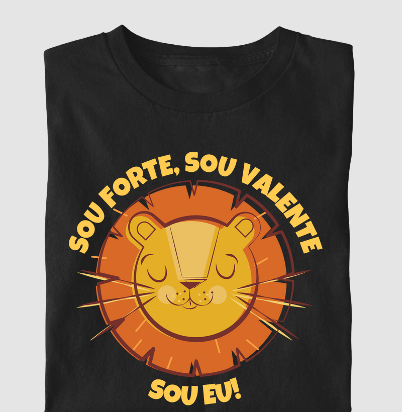 Sou Forte, Sou Valente, Sou Eu! (Infantil)