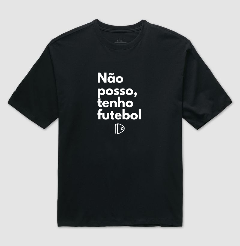 Não posso tenho futebol