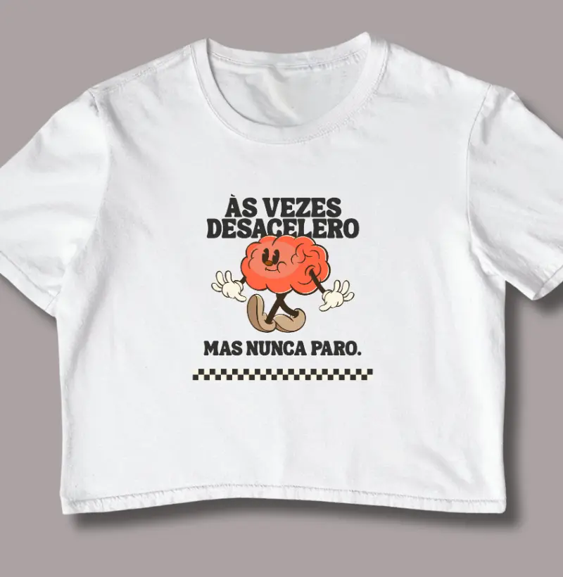 Às Vezes Desacelero Mas Nunca Paro