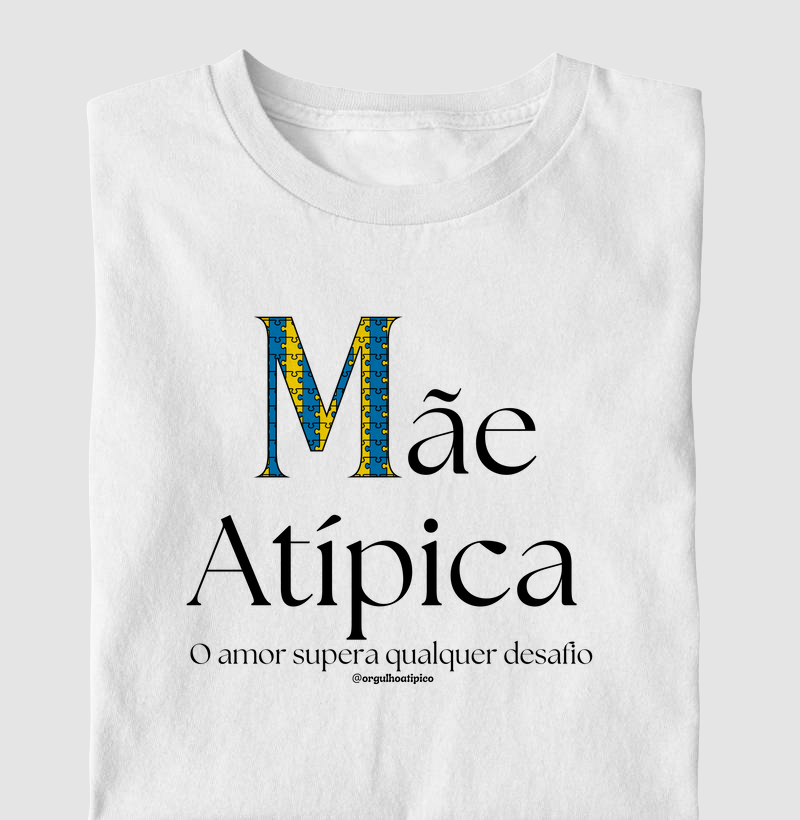 Mãe Atípica - T21