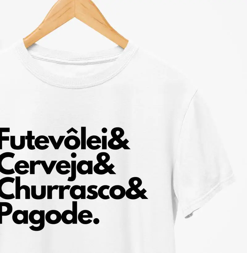 Camiseta Futevôlei, Cerveja, Churrasco & Pagode.