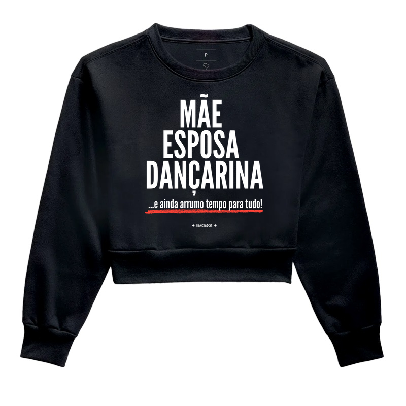 Mãe, Esposa, Dançarina e ainda dou conta de tudo